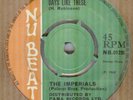 THE IMPERIALS*DAYS LIKE THESE*REGGAE*NU BEAT RECORDS*HEAR IT