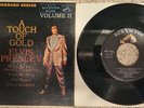 ELVIS PRESLEY A Touch Of Gold Volume II 45 7