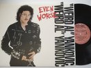 WEIRD AL YANKOVIC Even Worse NM- ROCK N ROLL original PROMO vinyl LP w/inner