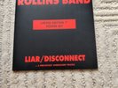 Rollins Band Liar/Disconnect Ltd Ed 7 vinyl single & poster. Imago 74321213057.