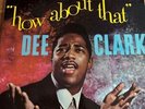 Dee Clark, How About That vinyl LP, Top Rank mono 1960