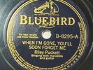 Riley Puckett - When I'm Gone - Bluebird 8295, Country 78, 1939