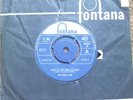 THE MARK FOUR WORK ALL DAY (SLEEP ALL NIGHT)/ GOING DOWN FAST FONTANA LABEL  66