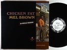 Mel Brown - Chicken Fat LP - Impulse Mono PROMO