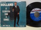 Eddie Holland If Cleopatra Took A Chance What About Me 45 Motown-1030 PS Ex Play