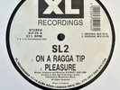 SL2 – On A Ragga Tip / Bassquake / Pleasure 12