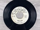 Aesop’s Fables Take A Step / What’s A Man To Do 45 RPM 7” Vinyl Promo ATCO