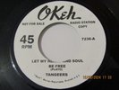 THE TANGEERS/THE ARTISTICS-LET MY HEART AND SOUL BE FREE-OKEH