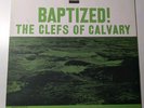 The Clefs Of Calvary Baptized  LP Gospel Soul 1963 RVG RARE