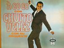 CHUITO VELEZ  CON SU ORQUESTA - A GO GO - LP SEECO USA