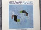 Stan Getz and Luiz Bonfa Jazz Samba Encore vinyl LP