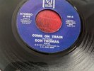 Don Thomas – Come On Train EXCELLENT