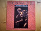 TRISOMIE 21 LP - Chapter iv Remix, le je ne sais quoi et le presque rien Face 16