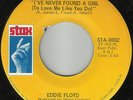 Eddie Floyd - I've Never Found A Girl (To Love Me Like You Do) / I'm Just The Ki
