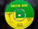 BOB MARLEY Nice Time/ Hypocrite Original 1967 UK DOCTOR BIRD 45rpm {RARE REGGAE}