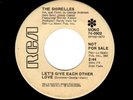 MODERN SOUL-SHIRELLES-LET'S GIVE EACH OTHER LOVE/DEEP IN THE NIGHT-RCA 0902