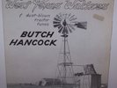 BUTCH HANCOCK West Texas Waltzes Dust-Blown Tractor Private Loner Folk NEAR MINT