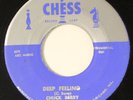 CHUCK BERRY: school day / deep feeling CHESS 7