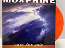 Morphine - Cure for Pain LITA ORANGE MARBLED VG+/VG+ [USED VINYL]