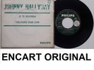 Johnny Hallyday Je te reverrai 45 Tours vinyle Juke-box encart original