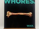 Whores. - War. Vinyl LP Repress Blue Green Galaxy SEALED