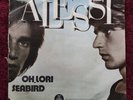 Alessi – Oh, Lori / Seabird (Billy and Bobby) 1977 Yugoslavia