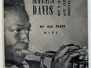 MILES DAVIS    MY OLD FLAME / DIG ?   45 RPM 7in. PRESTIGE NM