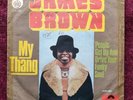James Brown – My Thang / People Get Up And Drive Your Funky Soul 1974 YUGOSLAVIA
