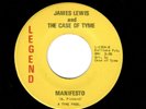 NORTHERN SOUL-JAMES LEWIS/CASE OF TIME-MANIFESTO/SOME CALL IT LOVE-LEGEND 1014
