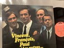 Lp 33 T.  BOF. « Vincent ,François  ,paul. et. Les. Autres …. «  Philippe Sarde