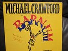 Michael Crawford Signed Barnum Original London Cast -- 12