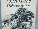Triarchy Save The Khan 7