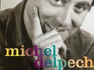 Michel Delpech: Les Plus Grands Succès En Version Originale (Vinyl. 2018. eu)