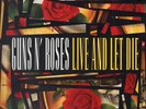 Guns N Roses Live And Let Die / Shadow Of Your Love Vinyl Single 12inch