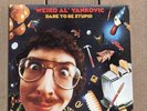 WEIRD AL YANKOVIC - DARE TO BE STUPID - 1985 Rock n Roll 40033 LP Vinyl - NM