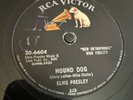 RCA Victor 78 RPM Elvis Presley - Hound Dog / Don’t Be Cruel 20-6604 V++