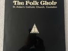 ST AIDAN'S CATHOLIC CHURCH, THE FOLK CHOIR, RARE ORIG 1974 UK PRIVATE PRESS LP