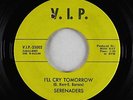 Motown Soul 45 - Serenaders - I'll Cry Tomorrow - V.I.P.