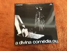 OS MUTANTES A Divina Comedia Ou Ando Meio Desligado 2018 Brazil Psych Rock Lp