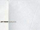 Jeff Parker - Relatives [New Vinyl LP]