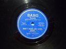 Earl Gilliam sarg 128, 78. Houston blues pianist. Don't Make Me Late nobody's