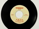 Original THE EPITOME OF SOUND: You Don’t Love Me Sandbag Northern Soul 45