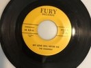 THE CHANNELS, MY LOVE WILL NEVER DIE/BYE BYE BABY, ON FURY, 45RPM