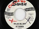 Northern Soul 45 - Showmen - Our Love Will Grow - Swan - VG+