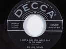 R&B Blues 45 BIG JOE TURNER I Got A Gal For Every Day... DECCA VG++ HEAR a