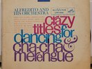 Alfredito And His Orchestra – Crazy Titles For Dancing Cha-Cha & Merengue  LP
