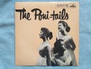 The Poni-Tails – The Poni-Tails  - His Master's Voice – 7EG 8427 - Vinyl, 7