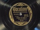 78 RPM -- Hokum Boys (Casey Bill & Big Bill), Vocalion 03156, E Blues