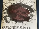 Kowals Smith Sommer If You Want The Kernels You Have To Break The Shells Album