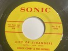 Chuck Corby & The Entrees City Of Strangers  118 45 Northern Soul Mint